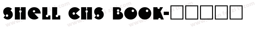 Shell CHS Book字体转换